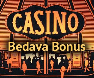 bedava bonus casino